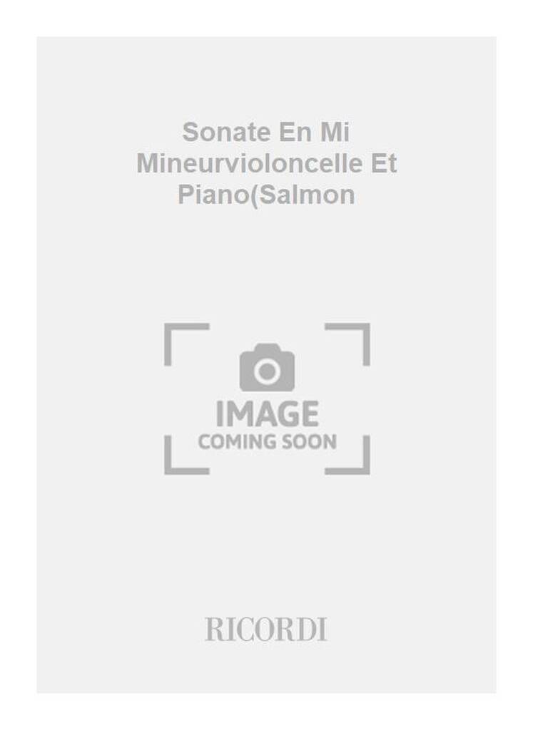 Sonate En Mi Mineurvioloncelle Et Piano(Salmon